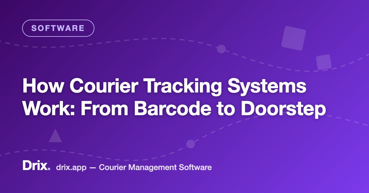 How Courier Tracking Systems Work: From Barcode to Doorstep