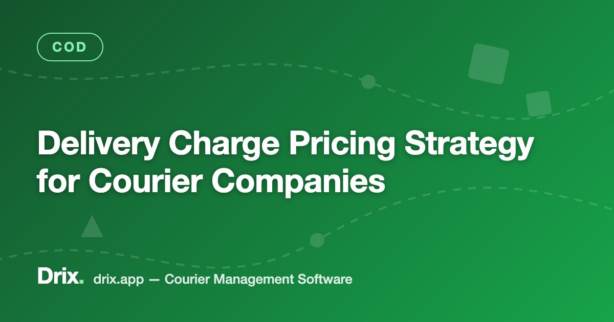 Delivery Charge Pricing Strategy for Courier Companies